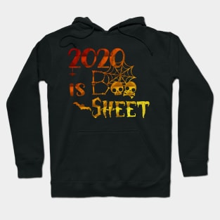 2020 is boo sheet Hoodie